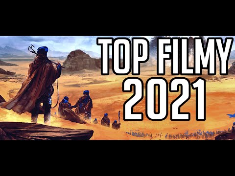 TOP Nadchodzące Filmy [2021] - Premiery