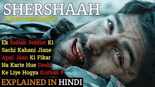 Shershaah Movie Explained In Hindi | Sidharth Malhotra | Kiara Advani | 2021 | Filmi Cheenti