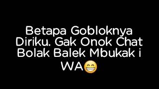 Download lagu Status wa keren ,kata kata untuk jomblo mp3