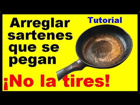 How to recover old pans, solution to pans that stick. Fast and easy.