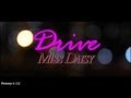 Drive Miss Daisy