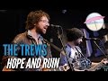 The Trews - Hope And Ruin (Live at the Edge)