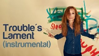 02. Trouble&#39;s Lament (instrumental cover) - Tori Amos