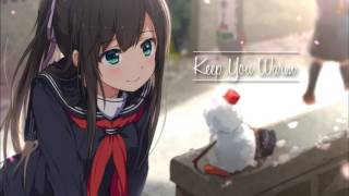 Keep you warm nightcore