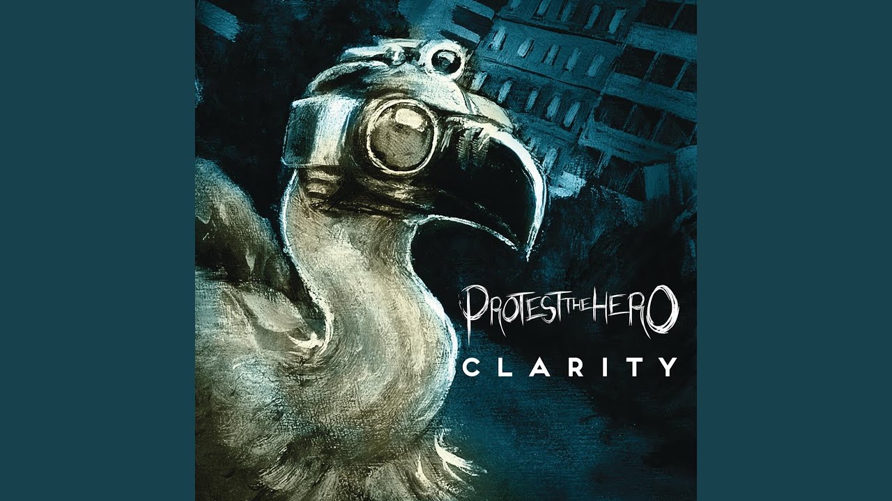 Protest the Hero - Clarity