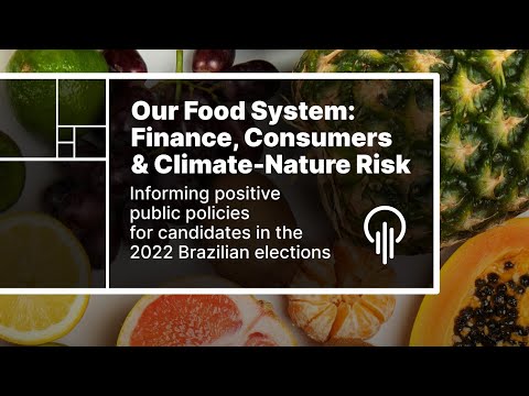 , title : 'Our Food System: Finance, Consumers & Climate-Nature Risk'