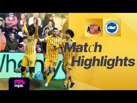 HIGHLIGHTS | Sunderland v Brighton | Premier League