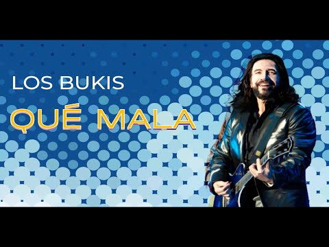Los Bukis - Qué mala | Lyric video