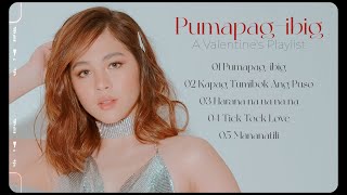 Janella Salvador - Pumapag Ibig | A Valentine&#39;s Playlist