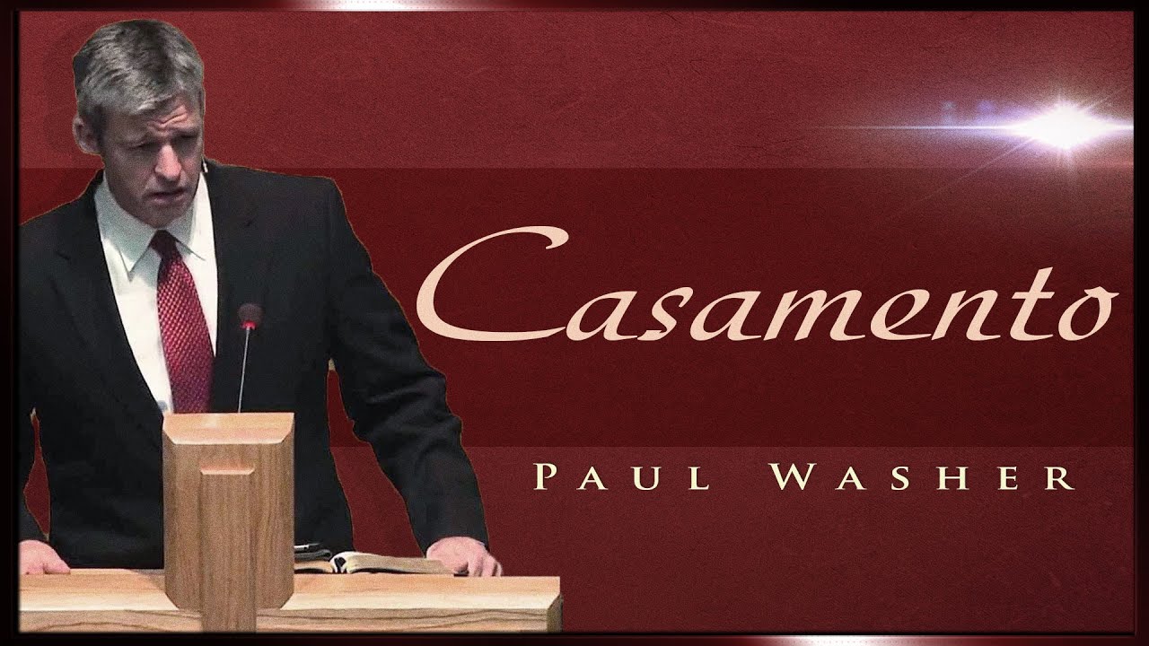 Paul Washer - Casamento