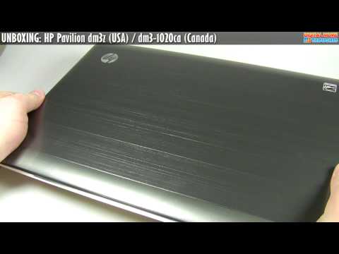 UNBOXING: HP Pavilion dm3z (USA) / dm3-1020ca (Canada)