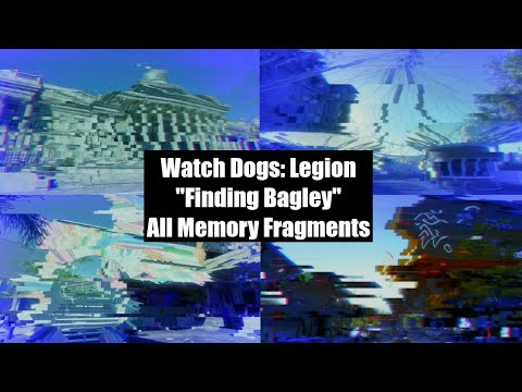 Watch Dogs: Legion - Finding Bagley (All Memory Fragment Photographs)