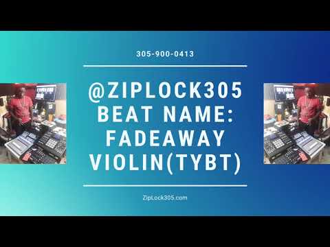 [ FREE ] VIOLIN TYPE BEAT x FADEAWAY x @ZipLock305 138 bpm