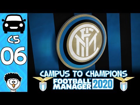 FM20 - Campus to Champions | C5 E6 - SS Lazio | INTER MILAN! | Football Manager 2020
