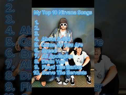 My Top 10 Nirvana Songs #nirvana #grunge #kurtcobain #kristnovoselic #davegrohl #edit #shorts #viral