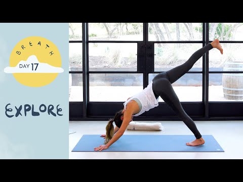 Day 17 - Explore |  BREATH - A 30 Day Yoga Journey