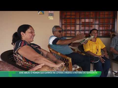 José Abílio | O homem que ganhou na loteria e mudou a história do Quixadá FC