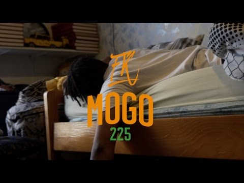 FK - Mogo 225 (Clip Officiel)