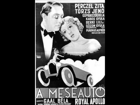 Perczel Zita és Törzs Jenő -- Meseautó