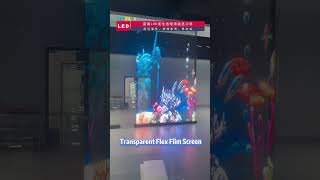 Flexible transparent LED Film Screen