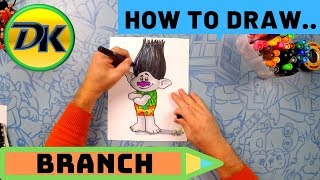 How to Draw Branch from Trolls
