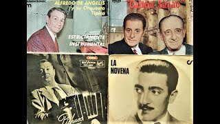 ORQUESTAS DE TANGO: ALFREDO DE ANGELIS, JUAN D'ARIENZO, ANÍBAL TROILO & RODOLFO BIAGI (TANGAZOS)