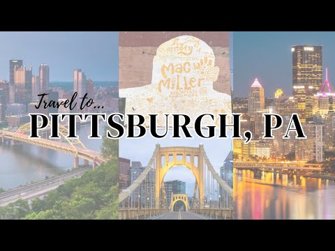 BEGINNER'S TRAVEL GUIDE TO PITTSBURGH, PENNSYLVANIA #travel #macmiller #pittsburgh