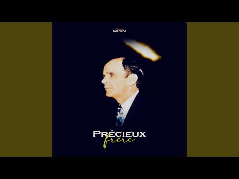 Précieux frère