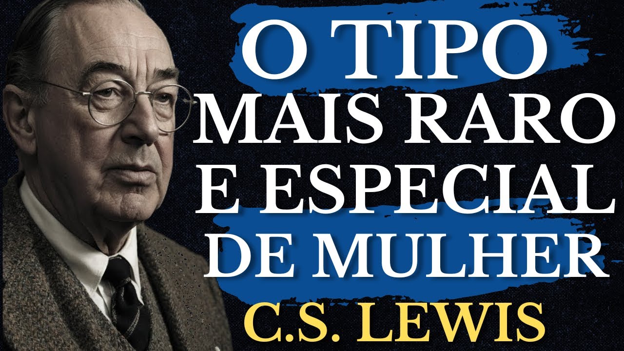 A Mulher que Segue Seu Caminho SOZINHA, Sem Amigos, GUIADA APENAS PELA FÉ! | C.S. Lewis