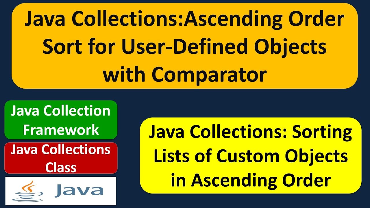 Java Collections: Ascending Order Sort for User-Defined Objects with Comparator