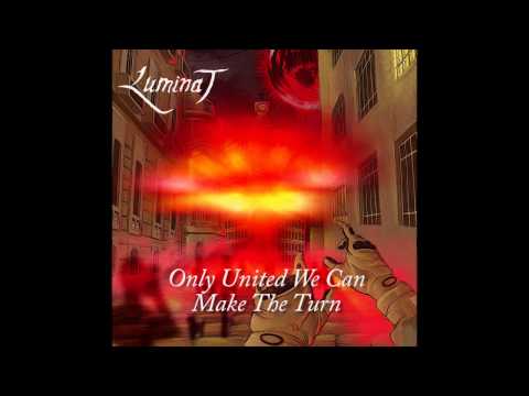 Luminat - The First March / The Creation Theory