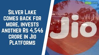 Silver Lake comes back for more, invests another Rs 4,546 crore in Jio Platforms | DOWNLOAD THIS VIDEO IN MP3, M4A, WEBM, MP4, 3GP ETC