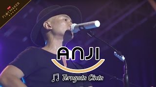 TERNYATA CINTA | ANJI KESAL BANGET Sama Penonton Yang Ribut Pas Dia Bawain Lagu ini Live Cirebon