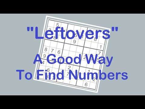 Sudoku Primer 189 - Look for Leftovers While Solving Sudoku