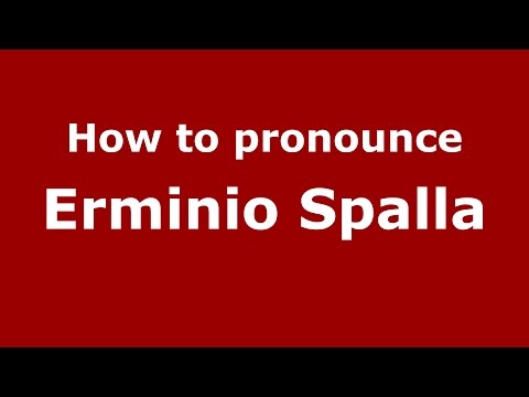 How to pronounce Erminio Spalla (Italian/Italy)  - PronounceNames.com
