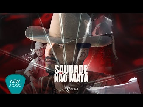 Thiago Castelli - Saudade Não Mata (Clipe Oficial)