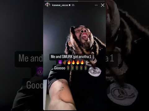 ICEWEAR VEZZO AND LIL DURK ANOTHER SONG ON THE WAY