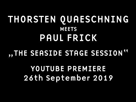 Thorsten Quaeschning meets Paul Frick - The Seaside Stage Session - Live at Superbooth 2019