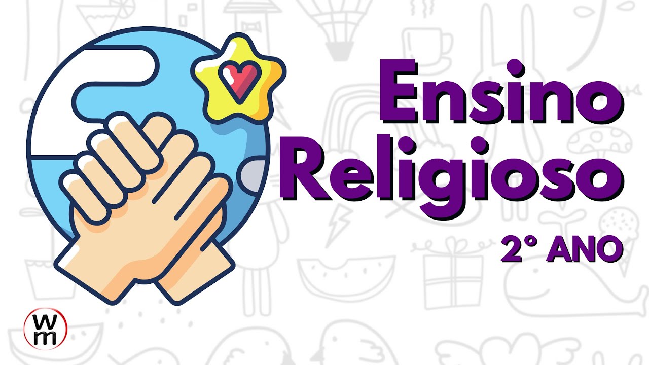 Watch Now 2º| Ensino Religioso: Conteúdos 2021 2º| Ensino Religioso: Conteúdos 2021