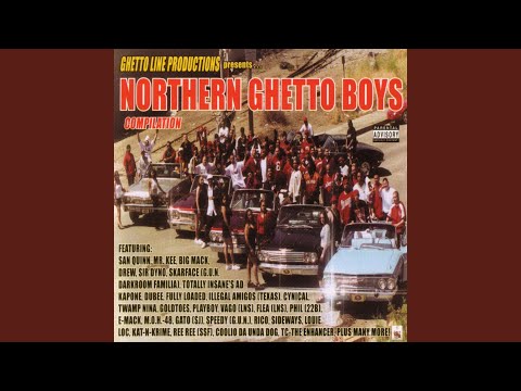 We The Northern Ghetto Boys