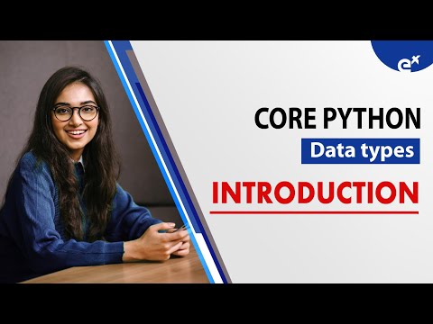 Introduction To Python Data Types Core Python Day 1