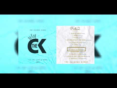 The Calders King -  8.- Modela Tu Cuerpo