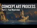 Concept Art Process Part 2 Final Illustration