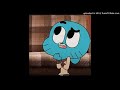 THE AMAZING WORLD OF GUMBALL OUTRO TYPE BEAT Prod Gumball Watterson