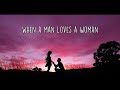 Percy Sledge - When A Man Loves A Woman (Lyrics)