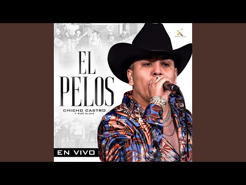 El Pelos (En Vivo)