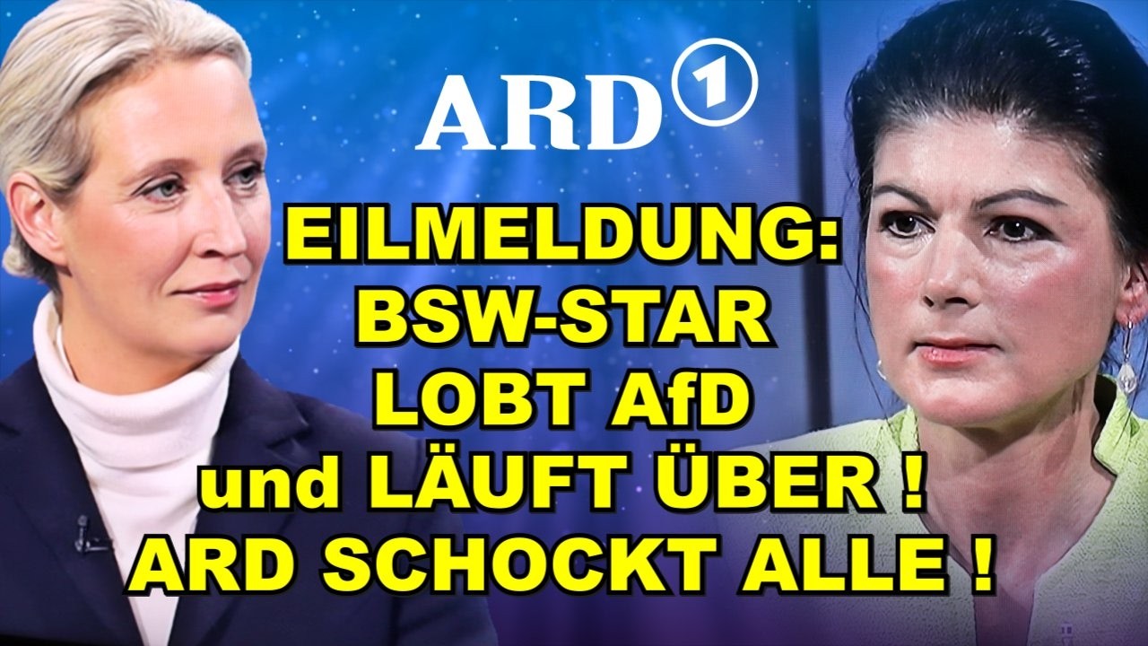 EIL: BSW-STAR LOBT AfD und LÄUFT ÜBER!