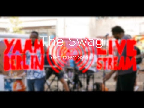 The Swag YAAM - Berlin open air