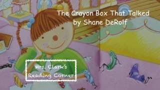 The Crayon Box That Talked