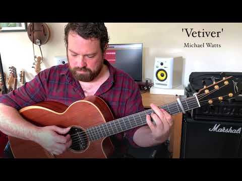 'Vetiver' (Michael Watts)